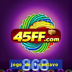 jogo de 1 centavo na betano